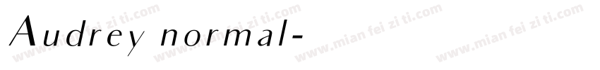Audrey normal字体转换